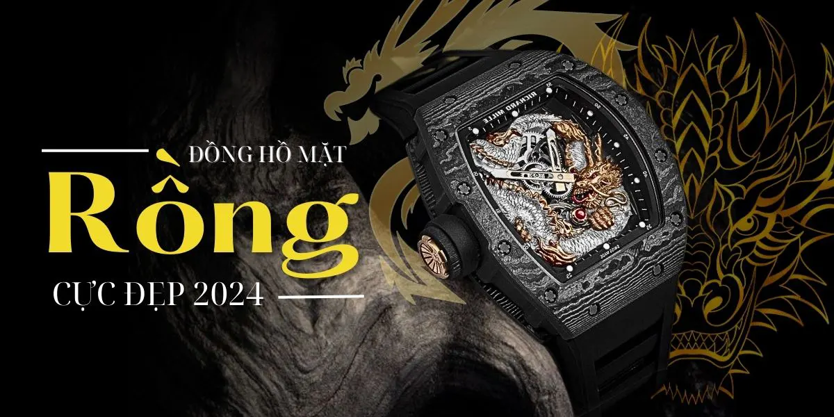 top 5 dong ho mat rong chinh hang 2024
